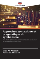 Approches syntaxique et pragmatique du symbolisme (French Edition) 6207770889 Book Cover