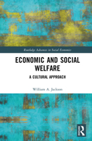 Economic and Social Welfare: A Cultural Approach 1032063548 Book Cover