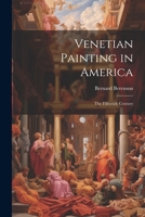 Venetian Painting in America: The Fifteenth Century 1021463221 Book Cover