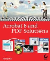 Acrobat 6 and PDF Solutions 0782142737 Book Cover