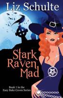 Stark Raven Mad 1537436554 Book Cover