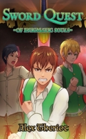 Sword Quest of Enigmatic Souls: Vol. 1: Takanova 1725097591 Book Cover