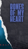 Bones of My Heart B0F154ZVLZ Book Cover