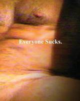 Everyone Sucks 1539768945 Book Cover