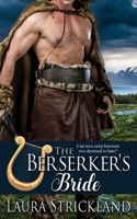 The Berserker's Bride 1509228470 Book Cover