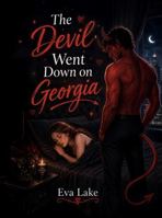 The Devil Went Down on Georgia: A Spicy Paranormal Sleep Paralysis Demon Romance (Paranormal Playlist) B0H69CJVXH Book Cover