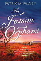 The Famine Orphans 1496748131 Book Cover