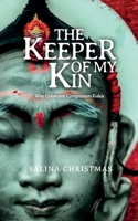 The Keeper of My Kin: The Constant Companion Tales 1739563107 Book Cover