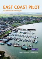 East Coast Pilot: Great Yarmouth to Ramsgate 1846239532 Book Cover