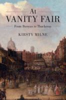 At Vanity Fair: From Bunyan to Thackeray 1107105854 Book Cover