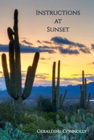 Instructions at Sunset 1947896857 Book Cover