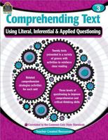 Comprehending Text Using Literal/Inferential/Applied Quest-3 1420682407 Book Cover