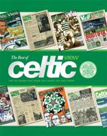 Best of Celtic View: The 100 Issues That Made You Laugh, Cry and Cheer 0755315839 Book Cover