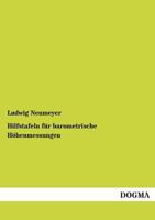 Hilfstafeln Fur Barometrische Hohenmessungen 3955622819 Book Cover