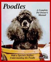 Poodles (Complete Pet Owner's Manual) 0764136666 Book Cover