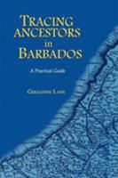 Tracing Ancestors in Barbados 0806317655 Book Cover