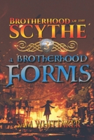 A Brotherhood Forms: A Fantasy Adventure of Rising War! B08YQQWSGQ Book Cover