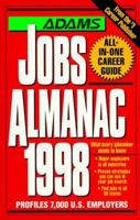 The Adams Jobs Almanac 1994: Where the Jobs Are in All Major Industries, in All 50 States, for All.. (Adams Jobs Almanac) 1558502947 Book Cover