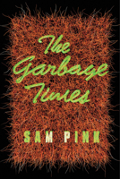 The Garbage Times/White Ibis: Two Novellas 1593766815 Book Cover
