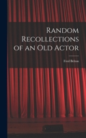 Random Recollections of an Old Actor B0BQWVS6LC Book Cover