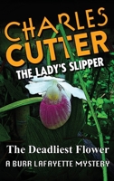 Lady's Slipper 1965278930 Book Cover