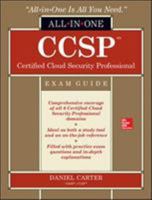 CCSP Certified Cloud Security Professional All-in-One Exam Guide 1259835464 Book Cover