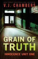 Grain of Truth 1981780319 Book Cover