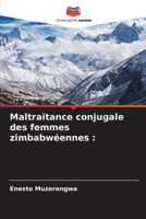Maltraitance conjugale des femmes zimbabwéennes 6205796627 Book Cover