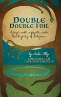 Double Double Toil 1732314225 Book Cover