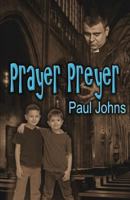 Prayer Preyer 1613097379 Book Cover