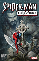 Spider-Man: The Lost Hunt (Spider-Man: The Lost Hunt 1302948075 Book Cover