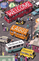 Welcome to Lagos 1948226219 Book Cover