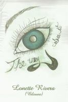 The Way Eye See It 1493157221 Book Cover