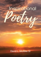 Inspirational Poetry B0DPXX9JDX Book Cover