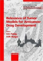 Revelance of Tumor Models for Anticancer Drug Development 3805567863 Book Cover