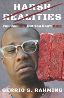 Harsh Realities: You Can Run But You Cant Hide 1006133429 Book Cover