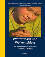 Wetterfrosch und Wolkenschloss 3777628603 Book Cover