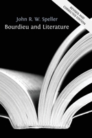 Bourdieu and Literature 1805118579 Book Cover