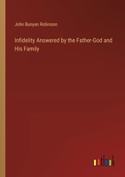 Infidelity Answered By The Father-God And His Family 1165102587 Book Cover