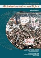 Globalization And Human Rights (The New Global Society) 0791081907 Book Cover