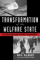 Transformation of the Welfare State: The Silent Surrender of Public Responsibility 019517657X Book Cover