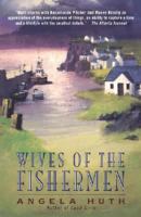 Wives of the Fishermen 0380732653 Book Cover