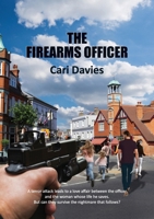 The Firearms Officer 1738423158 Book Cover