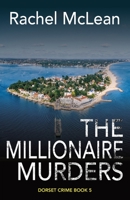 The Millionaire Murders 1913401200 Book Cover