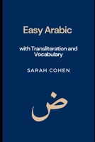 Easy Arabic with Transliteration and Vocabulary B0CLT85J1S Book Cover