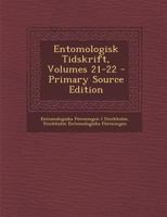 Entomologisk Tidskrift, Volumes 21-22 1289522030 Book Cover