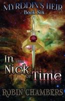 In the Nick of Time 1535592664 Book Cover
