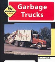 Garbage Trucks (Machines at Work) 1567665284 Book Cover