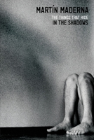 The things that hide in the shadows B0CCCMWSLM Book Cover