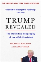 Trump Revealed: An American Journey of Ambition, Ego, Money, and Power 1501155776 Book Cover